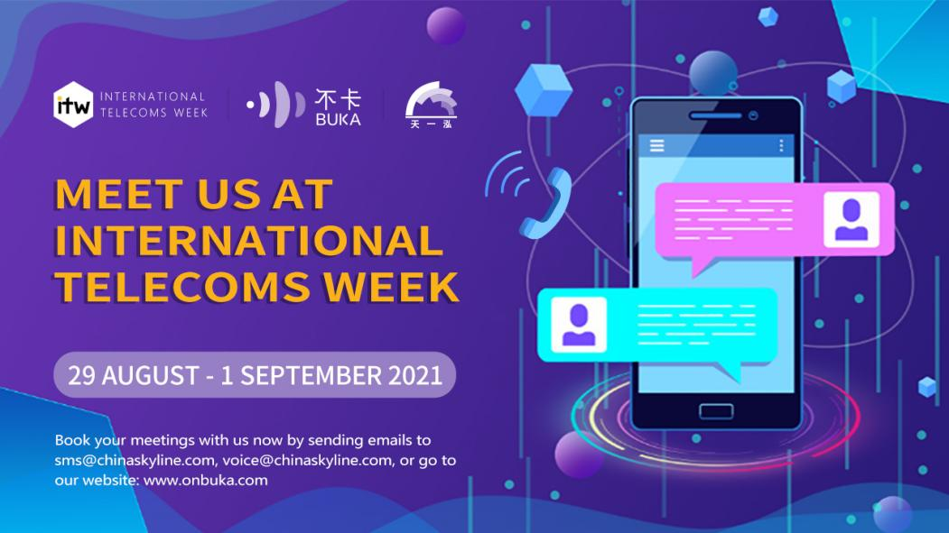 Meet China Skyline on the International Telecoms Week!